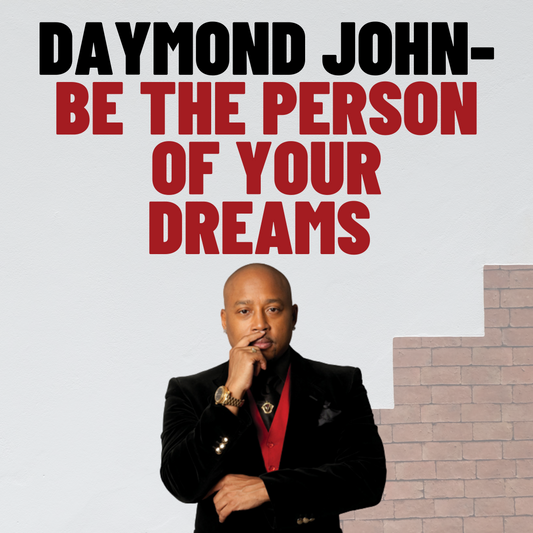 Learn By Example - How Daymond Set and Achieved His Goals