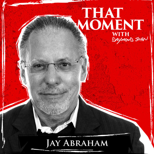 How Jay Abraham Scaled to Over $9B in Generated Revenue