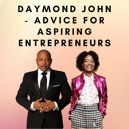 Daymond John - Advice For Aspiring Entrepreneurs