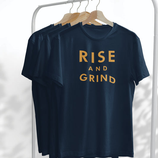 Rise and Grind T-Shirt